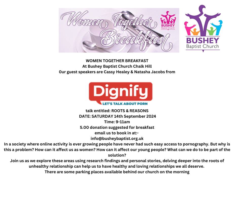 Ladies! Join Bushey Baptist Church and DignifyOrg for on Saturday the 14th for some real conversations about the effects of pornography on women, young people and healthy relationships. It's sure to be a great time of important conversation. Sign up today through the email below!