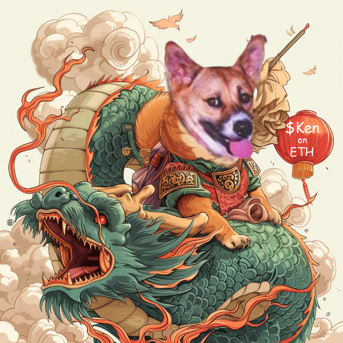 The year of the dragon, He who fights too long against dragons becomes a dragon himself and if you gaze too long into the abyss, the abyss will gaze into you. $ken has fought hard for his one true home on ETH. $ken will bring great prosperity to his followers and to the Doge