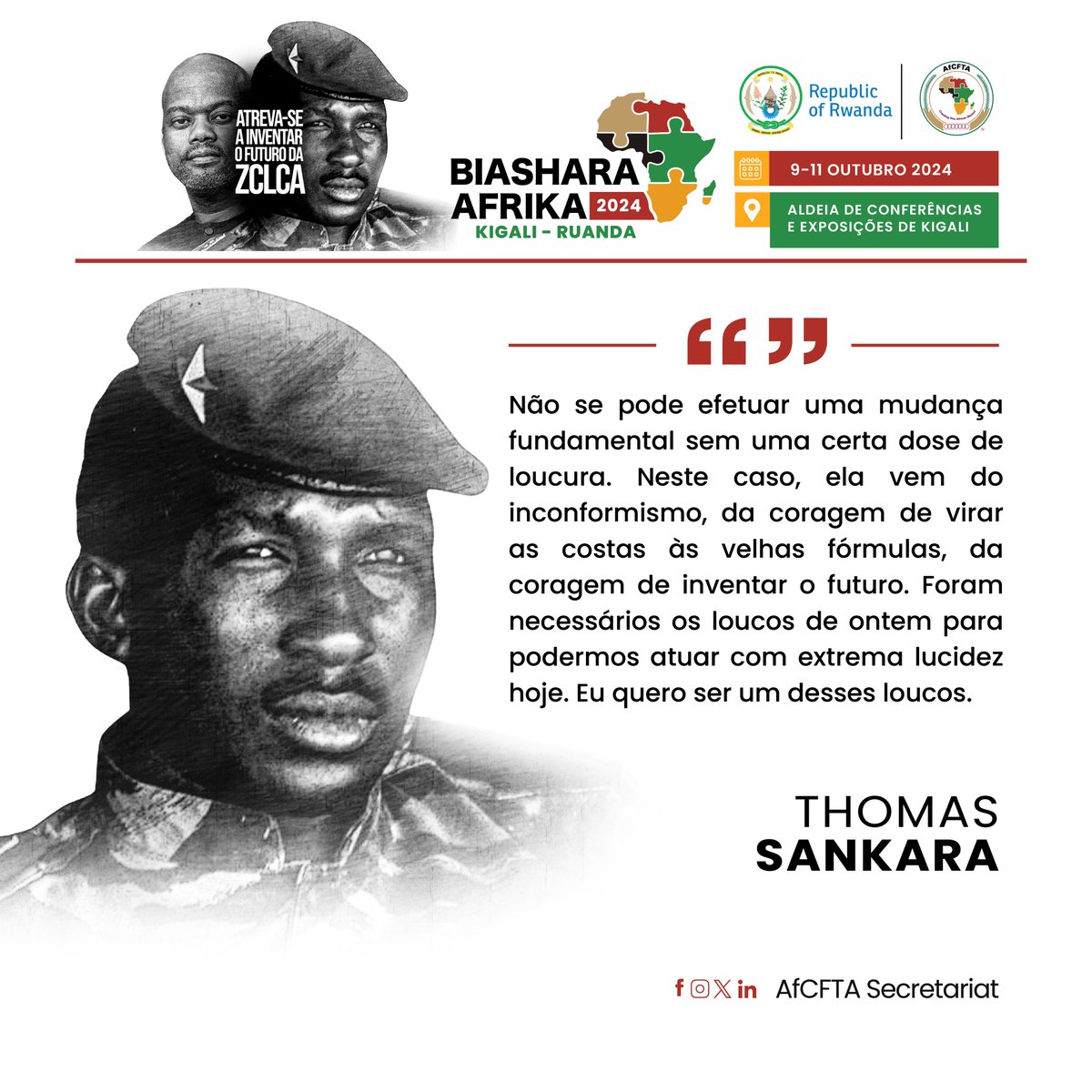 SP_AfCFTA's tweet photo. "We must dare to invent the future." These words by Thomas Sankara resonate deeply with our mission at Biashara Afrika 2024. Join us from October   9-11 in Kigali as we bring this vision to life. 
#BiasharaAfrika2024 #AfCFTA #GTI   #DareToInventTheFutureOfTheAfCFTA https://t.co/WCHyuVXrQJ