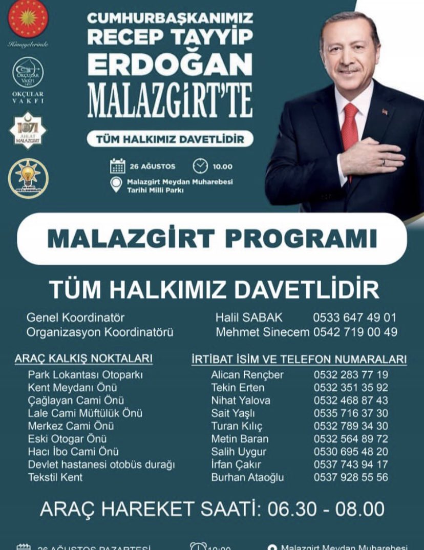 23-26 Ağustos'ta 1000 yıllık göz bebeğimiz Anadolu’da, #Ahlat ve #Malazgirt'te buluşuyoruz!

📍 Anma Etkinlikleri 
🗓️ 23-24 Ağustos | Ahlat  
🗓️ 24-25 Ağustos | Malazgirt  

-

📍 Cumhurbaşkanımız Sayın <a href="/RTErdogan/">Recep Tayyip Erdoğan</a>'ın Teşrifleri
🗓️ 25 Ağustos | Ahlat 
🗓️ 26 Ağustos | Malazgirt