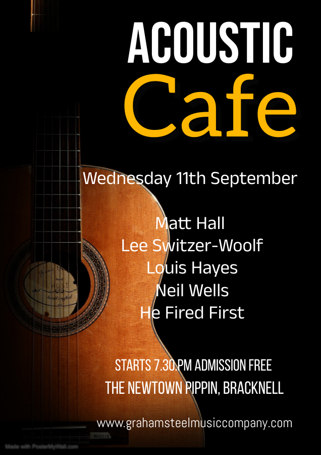 Graham Steel (@grahamsteel6) on Twitter photo Our Acoustic Café Showcase at The Newtown Pippin Wednesday 11thSeptember will feature live music from Matt Hall, Lee Switzer-Woolf, Louis Hayes, Neil Wells and He Fired First, starting at 7.30pm, admission is free, to reserve a table email grahamsteelevents@gmail.com Our Acoustic Café Showcase at The Newtown Pippin Wednesday 11thSeptember will feature live music from Matt Hall, Lee Switzer-Woolf, Louis Hayes, Neil Wells and He Fired First, starting at 7.30pm, admission is free, to reserve a table email grahamsteelevents@gmail.com