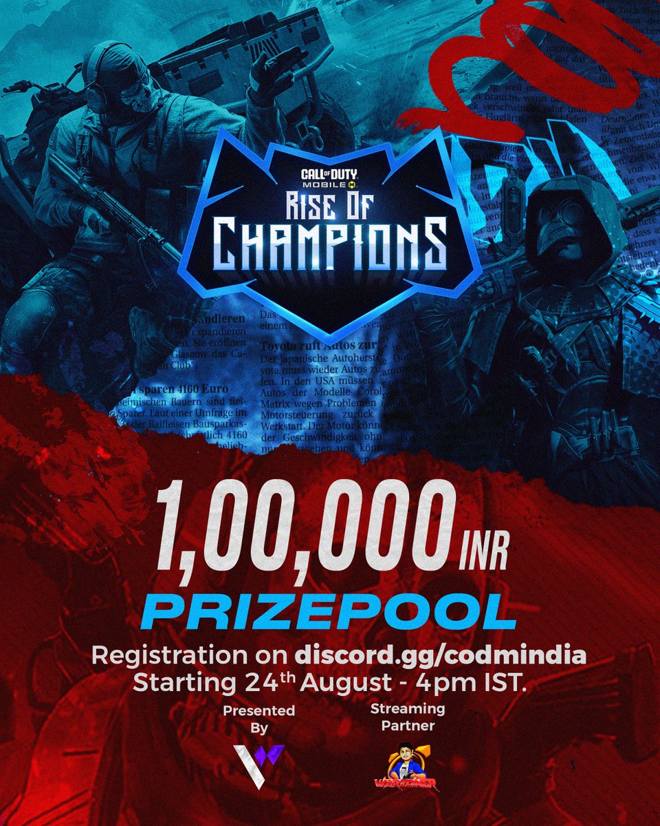 Void_Weavers_'s tweet photo. The battle is on! 🎮 Join Call of Duty Mobile: Rise of Champions with a prize pool of ₹1,00,000 INR 💸!

Register on 24th August at 4 PM IST. Visit https://t.co/UOuLrdvf9J to sign up! 🚀

Streaming Partner: W4ZON3R

#WeaveTheVoid https://t.co/0kJ85Fow5r
