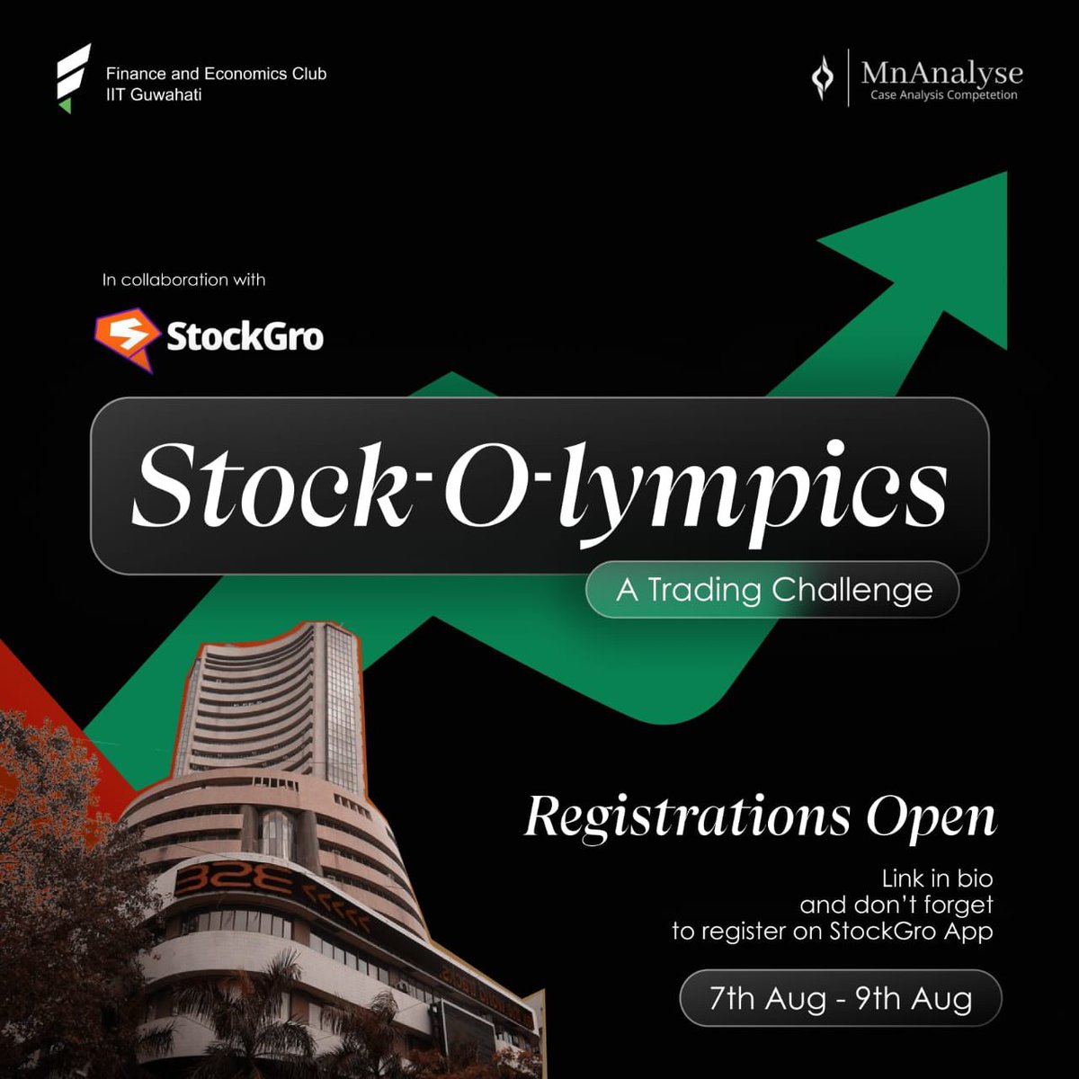 fec_iitg's tweet photo. Join us for MnAnalyse Presents Stock-O-lympics in collaboration with @stock_gro !

📅 Competition Dates: 7th - 9th August 2024
⏳ Registration Deadline: 6th August 2024
🏆 Exciting prizes and goodies for top performers!

🔗 Register now
https://t.co/qyvBdfG2Ih https://t.co/Z8r9hgTGGw