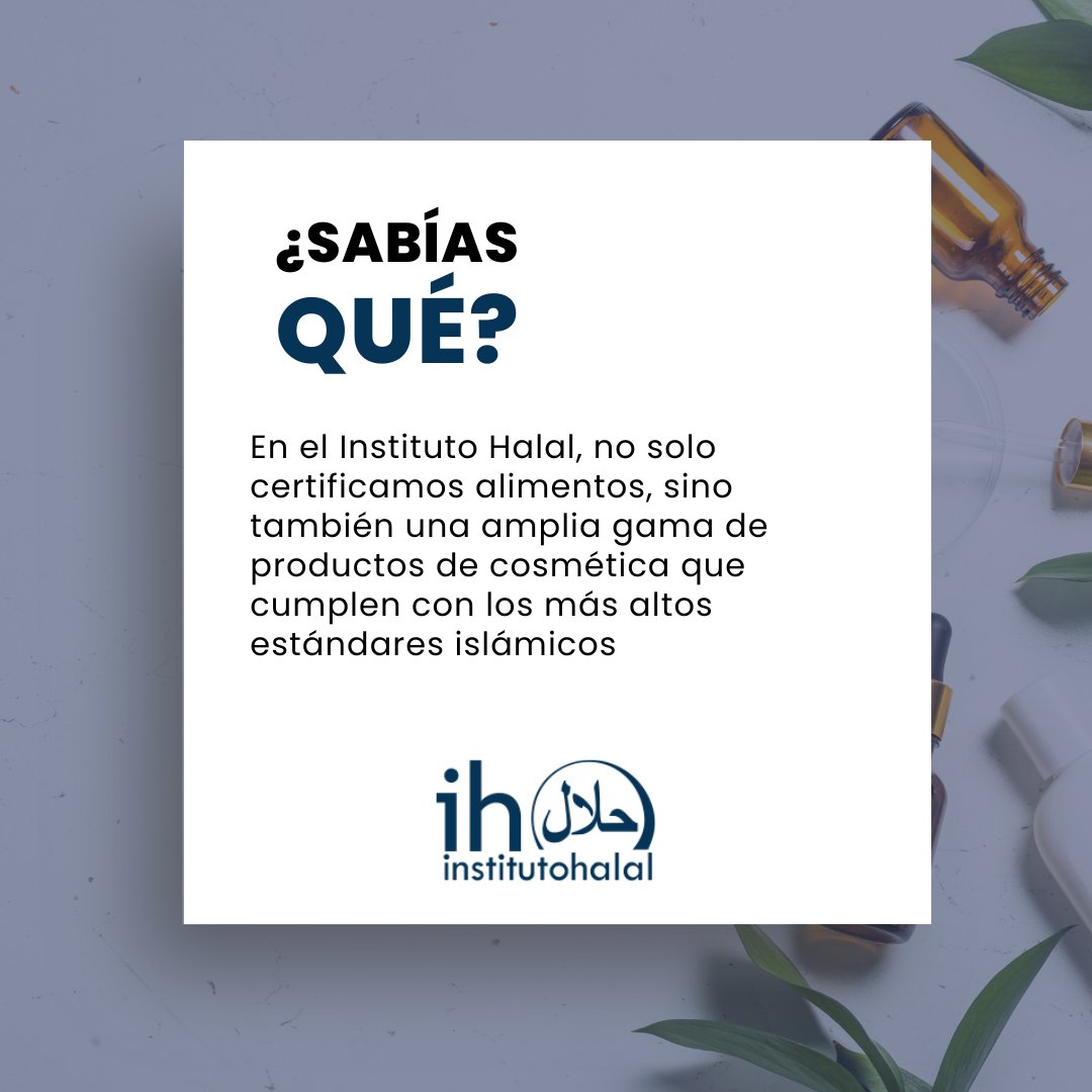 Descubre el poder de la belleza ética con la cosmética Halal 🌿💧.

#CosméticaHalal #BellezaConValores #InstitutoHalal #CalidadCertificada #CosméticaÉtica #PurezaYCalidad