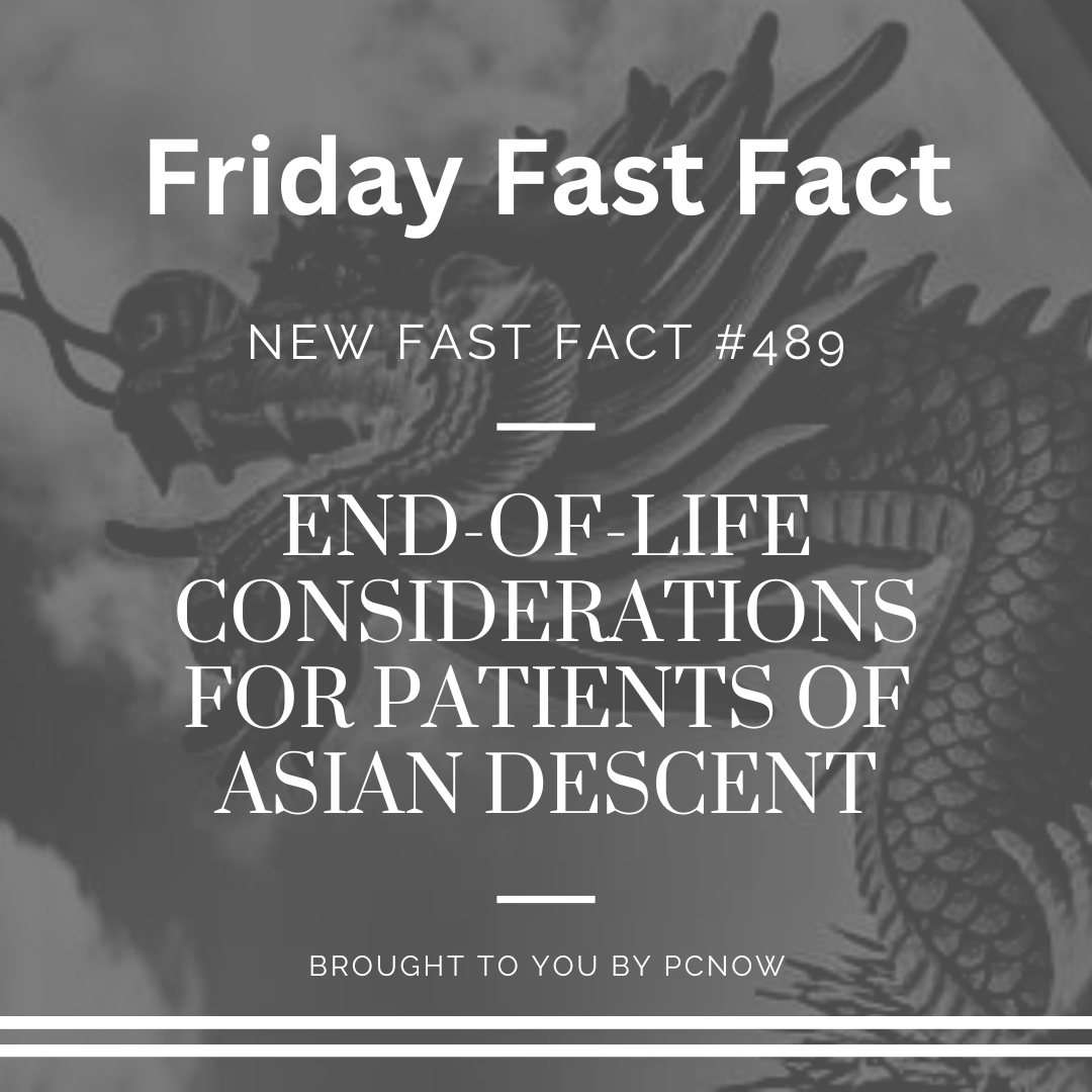 PallCareNetWisc's tweet photo. NEW Fast Fact #489 - End-of-Life Considerations for Patients of East Asian Descent - #hpm #pcnow #mypcnow #hospice #hospicecare #fastfacts #palliativecare - https://t.co/bdznQ3g5PJ https://t.co/Epam4hjWoq