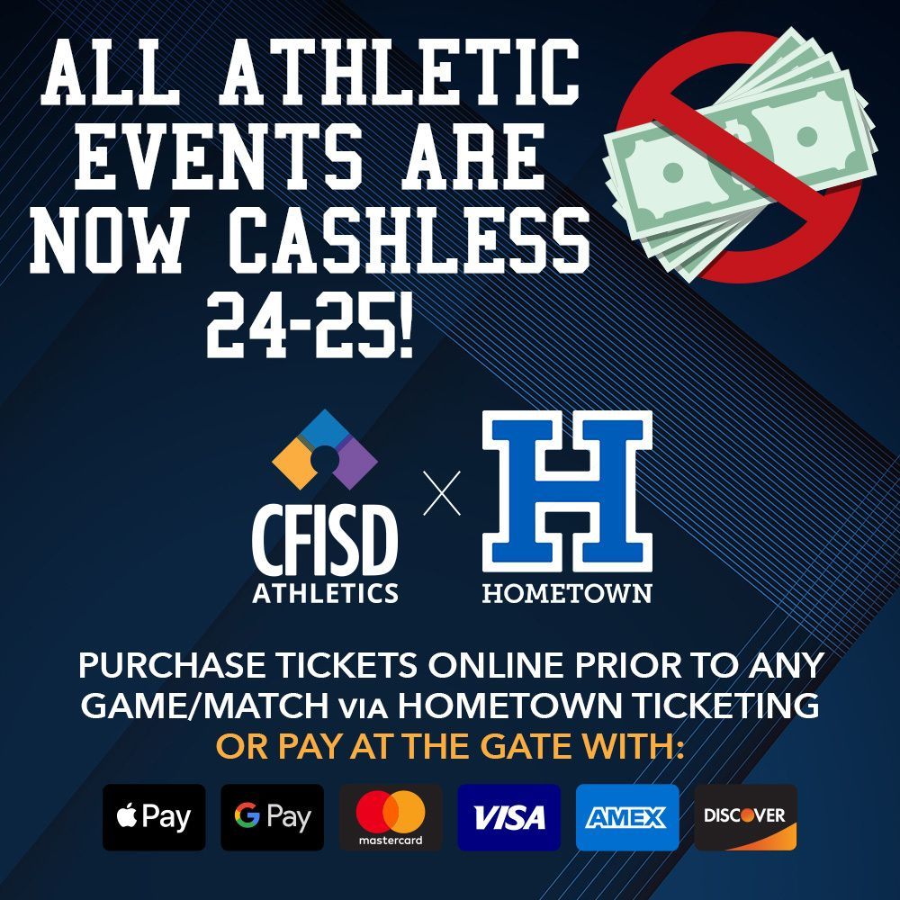 Reminder: all <a href="/CFISDAthletics/">CFISDAthletics</a> high school and middle school ticketing will be cashless in 2024-2025. Purchase online prior to athletic contests or pay at the gate with credit/debit card, Apple Pay or Google Pay. buff.ly/4cE5EjR #CFISDspirit