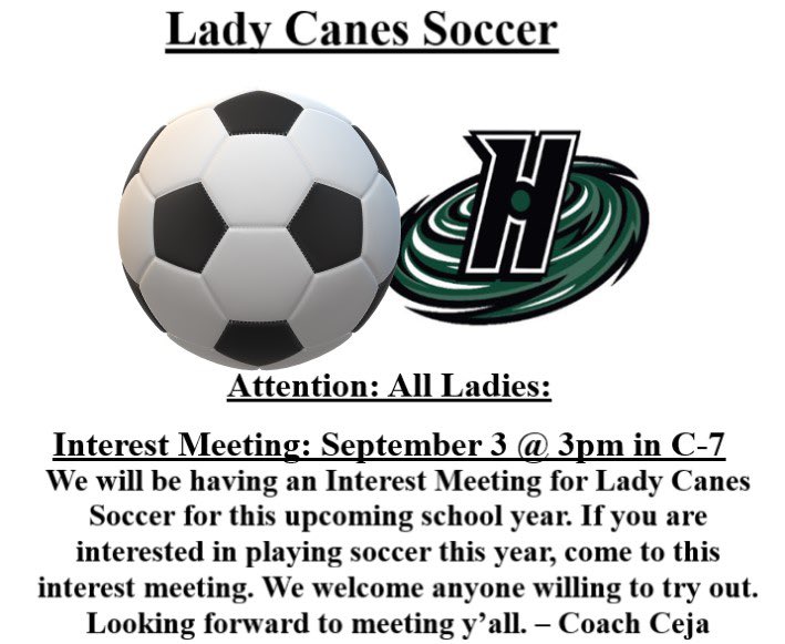<a href="/LadyCanesFC/">HHS Girls Soccer</a>  Soccer Interest Meeting!!!