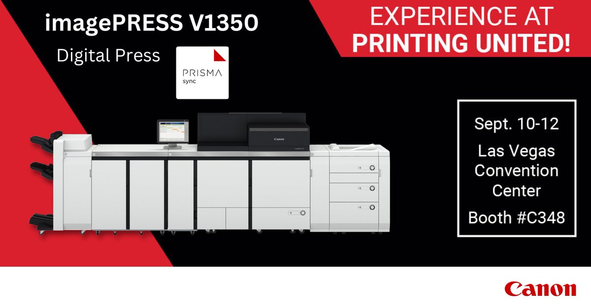 CanonUSABiz's tweet image. We look forward to seeing you at PRINTING United next month! Stop by the Canon Booth #C348 to check out our #imagePRESS V1350 Production Digital Press with PRISMA sync.

Print Providers can register for free by using code 33521PRO:  csa.canon.us/4ebZfO3
