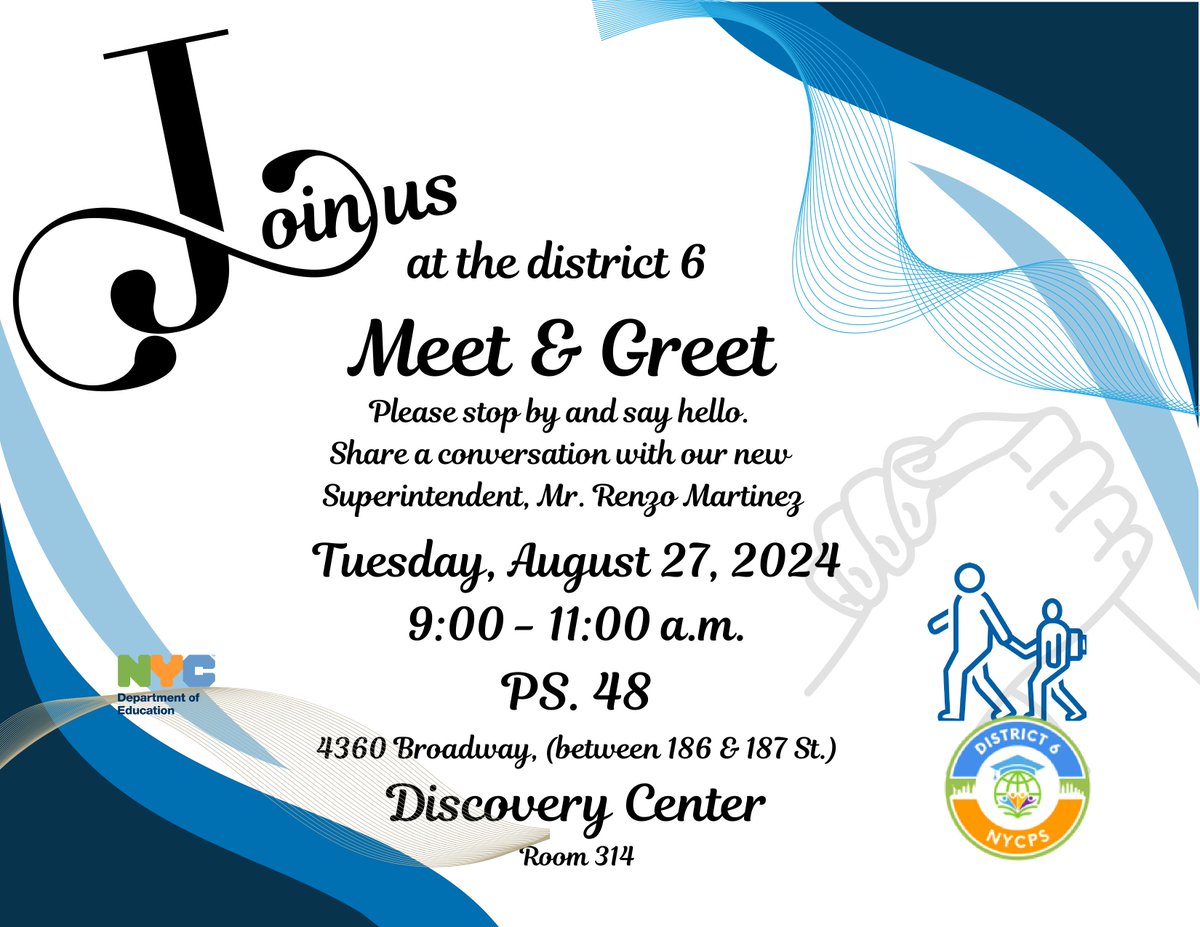 District6NYC's tweet image. Next Tuesday on August 27th at PS. 48 🏫 from 9 to 11 AM we invite the community to meet Superintendent Mr. Martinez! We hope to see you  #Inpartnership 🤝