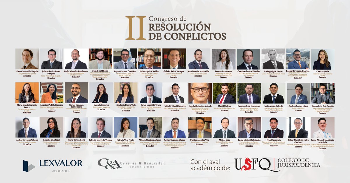 Presentamos a nuestros panelistas y auspiciantes del II Congreso de Resolución de Conflictos.
 
Con el Aval Académico del Colegio de Jurisprudencia de la Universidad San Francisco de Quito.

Alfredo Cuadros Añazco <a href="/_AlfredoCuadros/">Alfredo Cuadros Añazco.</a>
Xavier Cuadros Añazco <a href="/xaviercuadros/">Xavier Cuadros</a>
Nino
