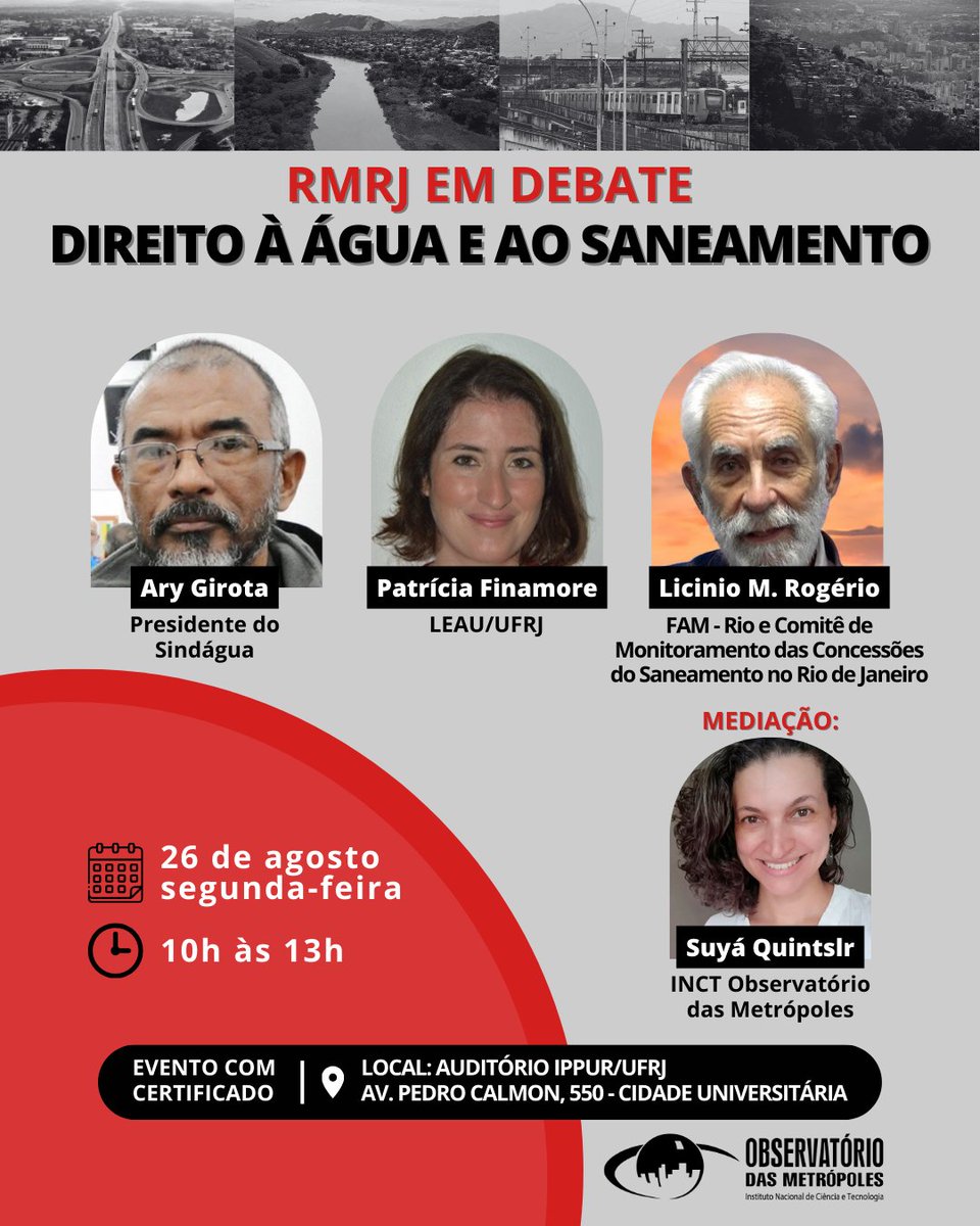 ⏰É HOJE! O último encontro do “RMRJ em Debate”, às 10h, no Auditório do IPPUR UFRJ. O tema é “Direito à Água e ao Saneamento”. Com mediação de Suyá Quintslr, o encontro conta com a participação de Ary Girota, Patrícia Finamore e Licínio Machado. Acesse: cutt.ly/UendoU8R