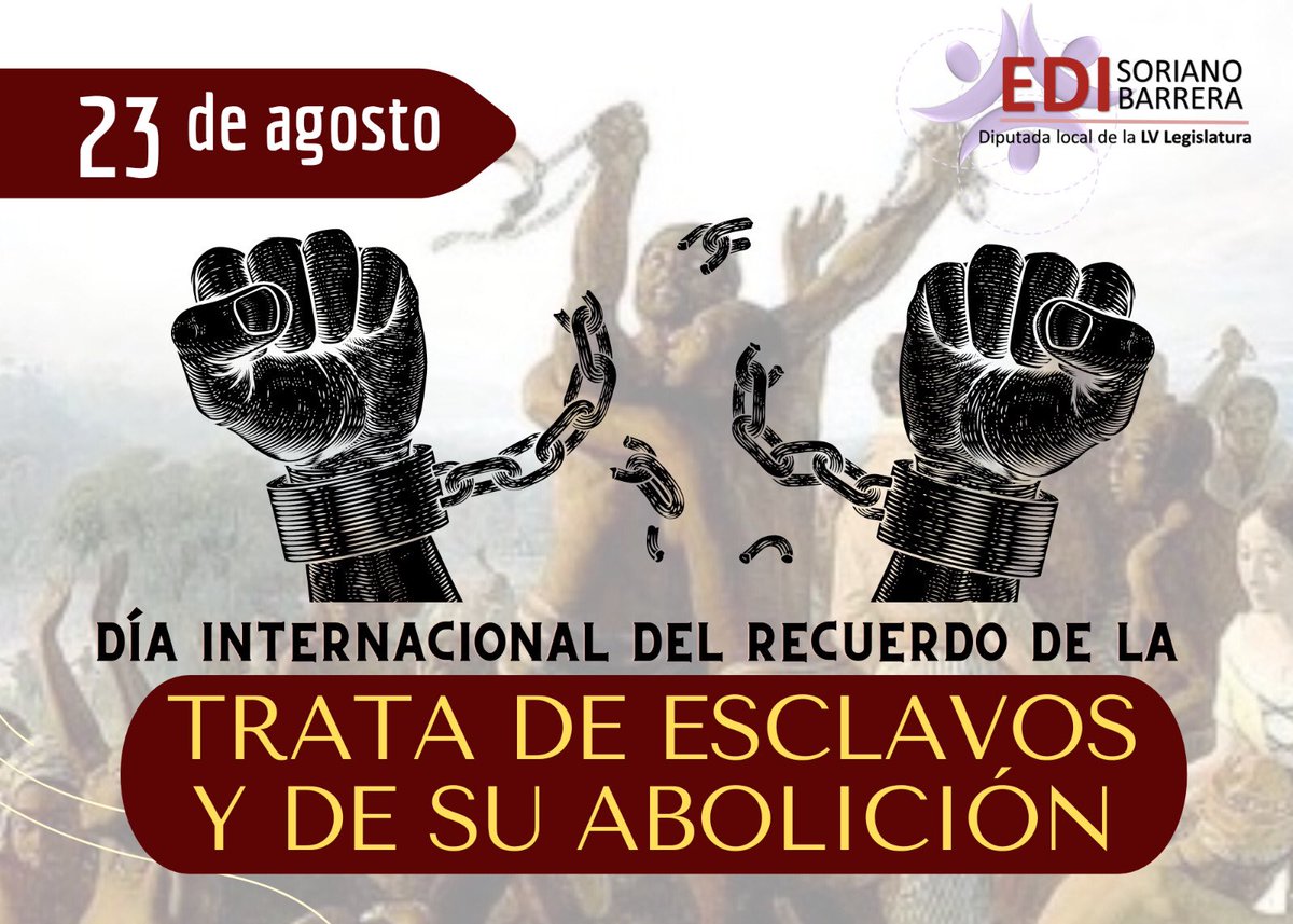 El 23 de agosto es el Día Internacional para el recuerdo de la trata de esclavos y su abolición. 

#EdiEnTuComunidad #EdiCercaDeTi #Morelos  #lgbti  #23deagosto #AboliciónDeLaEsclavitud