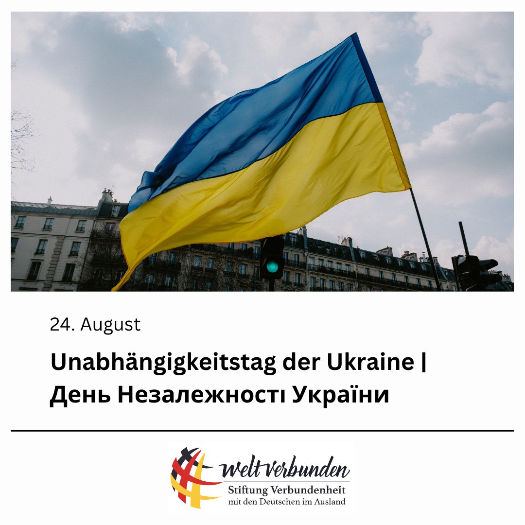 24. August - Unabhängigkeitstag der Ukraine | День Незалежності України

#StiftungVerbundenheit #Ukraine #Unabhaengigkeitstag