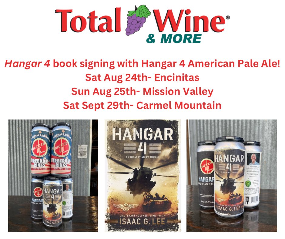 isaacglee's tweet photo. San Diego! Come out this weekend and get your signed copy of Hangar 4 and a 4-pack of “Hangar 4 American Pale Ale” at Total Wine & More.
https://t.co/3pkwEJtPVS
#hangar4 #usmc #marinecorps #ch53 #ch53e #veteran #OIF #OEF #aviation #combataviator #craftbeer #beer #sandiego https://t.co/eRMXJSTT8h
