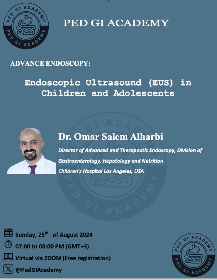 PedGIAcademy (@pedgiacademy) on Twitter photo Join us for the upcoming lecture by Dr. Omar Alharbi <a href="/alharbi_omarMD/">د. عمر الحربي | Omar Alharbi</a> on "EUS (Endoscopic Ultrasound) in Children and Adolescents" this Sunday, August 25th at 7PM virtually. Register now: zoom.us/meeting/regist…
Part of our Ped GI Academy education series. #PedGIAcademy Join us for the upcoming lecture by Dr. Omar Alharbi <a href="/alharbi_omarMD/">د. عمر الحربي | Omar Alharbi</a> on "EUS (Endoscopic Ultrasound) in Children and Adolescents" this Sunday, August 25th at 7PM virtually. Register now: zoom.us/meeting/regist…
Part of our Ped GI Academy education series. #PedGIAcademy