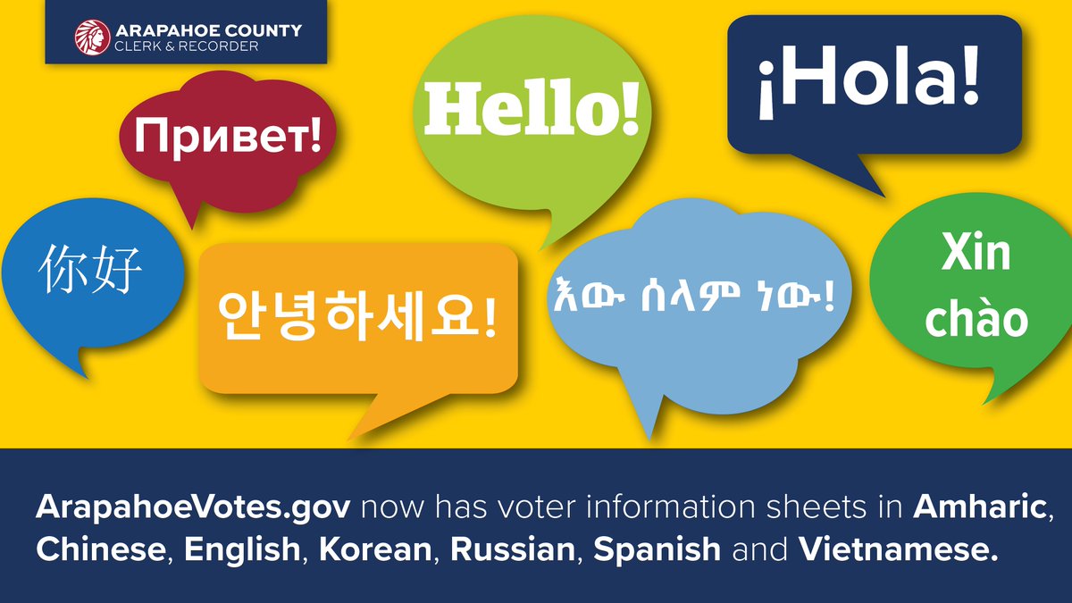 ArapahoeClerk's tweet photo. Know someone who needs language assistance to vote? Call 303-795-4511 or visit https://t.co/icGdMAgGMP to receive information in the 8 most-spoken languages in @ArapahoeCounty. https://t.co/l3LgWoshEP