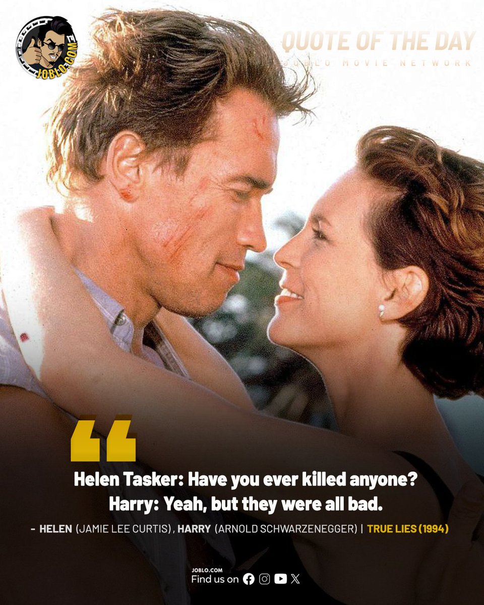 joblocom's tweet image. Quote of the day: True Lies (1994). 🎥

#JoBloMovies #JoBloMovieNetwork #TrueLies