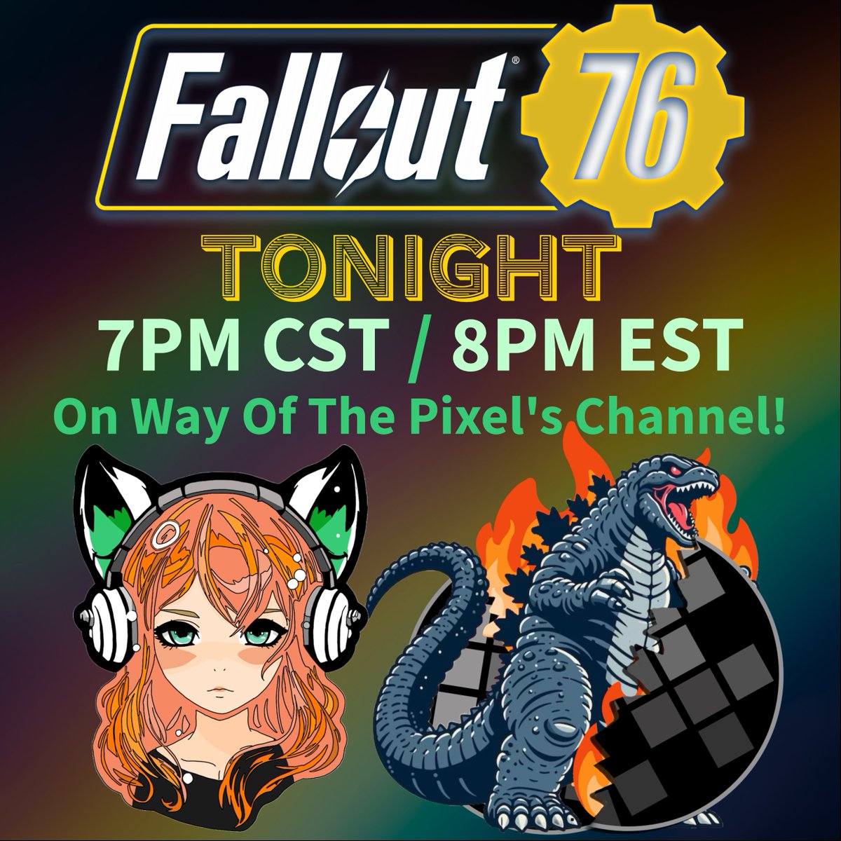 TGIF! TONIGHT (8/23) join us for Fallout 76 on Way of the Pixel's Channel! youtube.com/@wayofthepixel