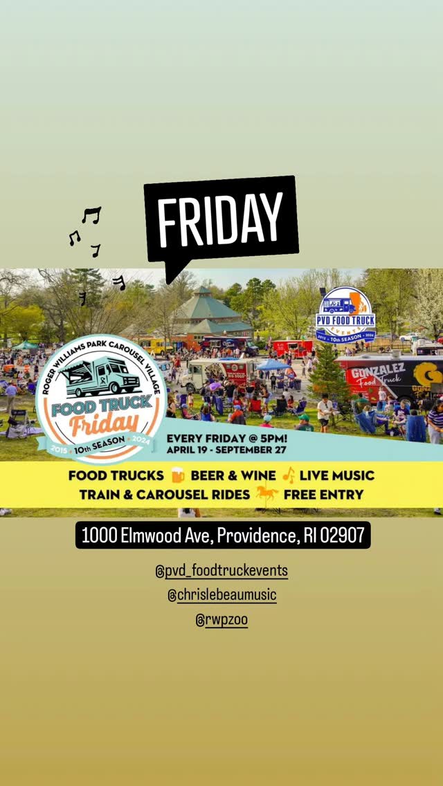 FRI, 8/23: Playing in Providence, Rhode Island at Roger Williams Park Zoo &amp; Carousel Village tonight for PVD Food Truck Events: Food Truck Friday at Roger Williams Park - 10th Year! Chris LeBeau Music at 5:00!

#friday #food #fun #music
#pvdfoodtruckevents
#chrislebeaumusic