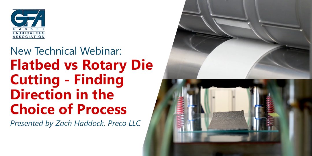 The GFA’s latest webinar, "Flatbed vs Rotary Die Cutting: Finding Direction in the Choice of Process," presented by Zach Haddock, is now available in the GFA resource library! gasketfab.com/resources/ 

#DieCutting #FlatbedVsRotary #Manufacturing #Webinar #Fabrication #Gasket