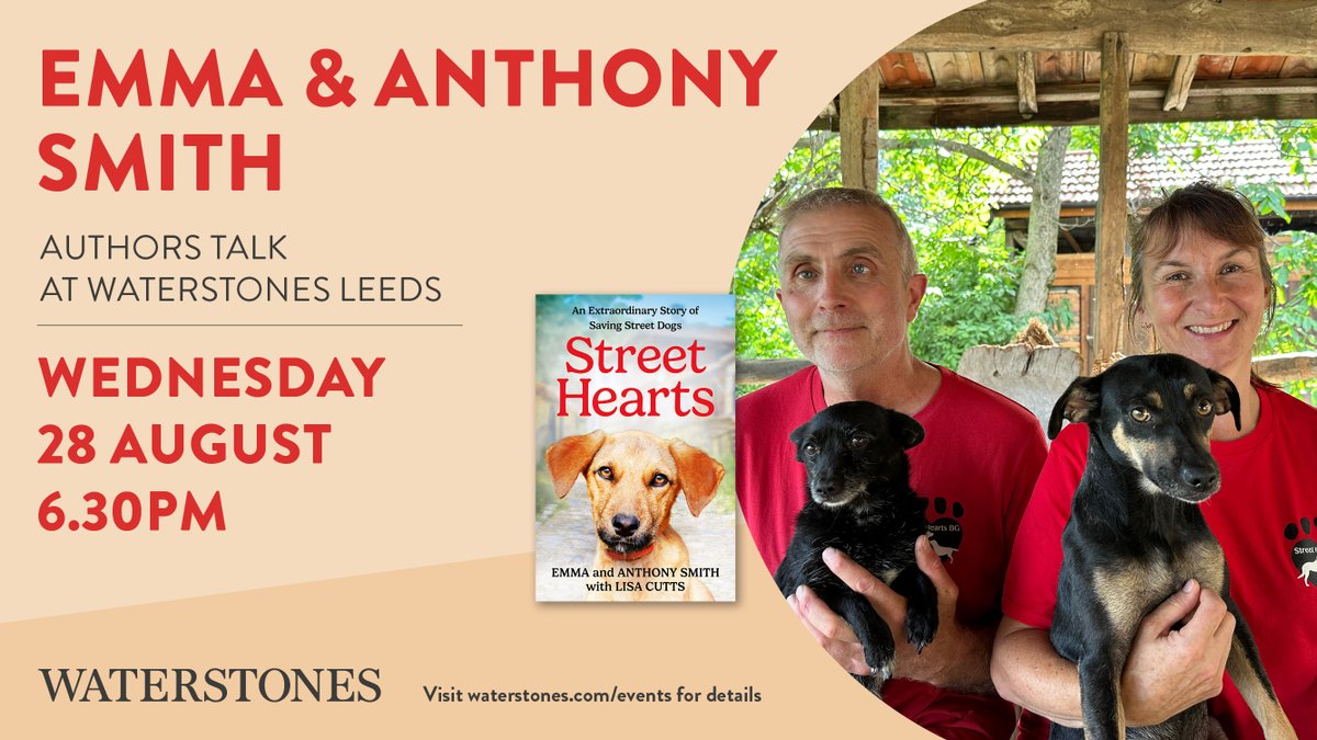 Waterstones (@waterstones) on Twitter photo Join us at <a href="/WstonesLeeds/">Waterstones Leeds</a> for a dog-friendly event with local Yorkshire couple Emma and Anthony Smith as we celebrate their heartwarming tale of abandoned dogs and their saviours, STREET HEARTS. Details here: exyu.short.gy/TGrg0J Join us at <a href="/WstonesLeeds/">Waterstones Leeds</a> for a dog-friendly event with local Yorkshire couple Emma and Anthony Smith as we celebrate their heartwarming tale of abandoned dogs and their saviours, STREET HEARTS. Details here: exyu.short.gy/TGrg0J