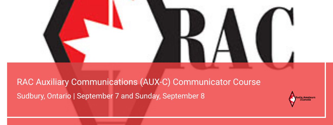 RACTWEETS's tweet photo. RAC Presents Auxiliary Communications (AUX-C) Communicator Course – September 7 and 8 – Sudbury, Ontario |https://t.co/UtOhKglkVF via @ractweets #RAC-ACS #AUXCOMM https://t.co/Jsnkk3Q899