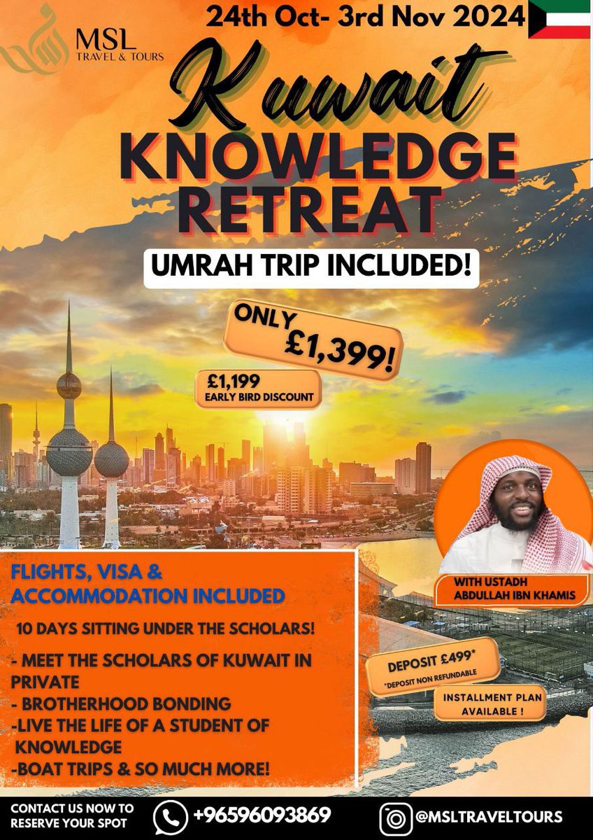 We decided to add Umrah to the trip! Sitting with several scholars for 10 days and a Umrah trip. Contact us now limited seats: +96596093869

Shaykh Salim At Taweel
Shaykh Yusuf As Sakit
Shaykh ................
Shaykh .................
Shaykh .................
Shaykh .....