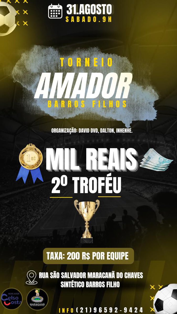 1maracanadochav's tweet photo. Dia 31 de agosto é tudo pelo Maracanã do Chaves Sintético ✅  TORNEIO AMADOR 🏟️ 

EQUIPE DE SOM ✅

Apoio: vereador celso Costa 

@beiradalinhaof 
@uniao_r 
@ChavesUniaoo 
@FamiliaDoCH 
@Turmajoanadarc 
@daviddvdeventos 
@EmersoonSilva99 https://t.co/0KXfVWGMfn