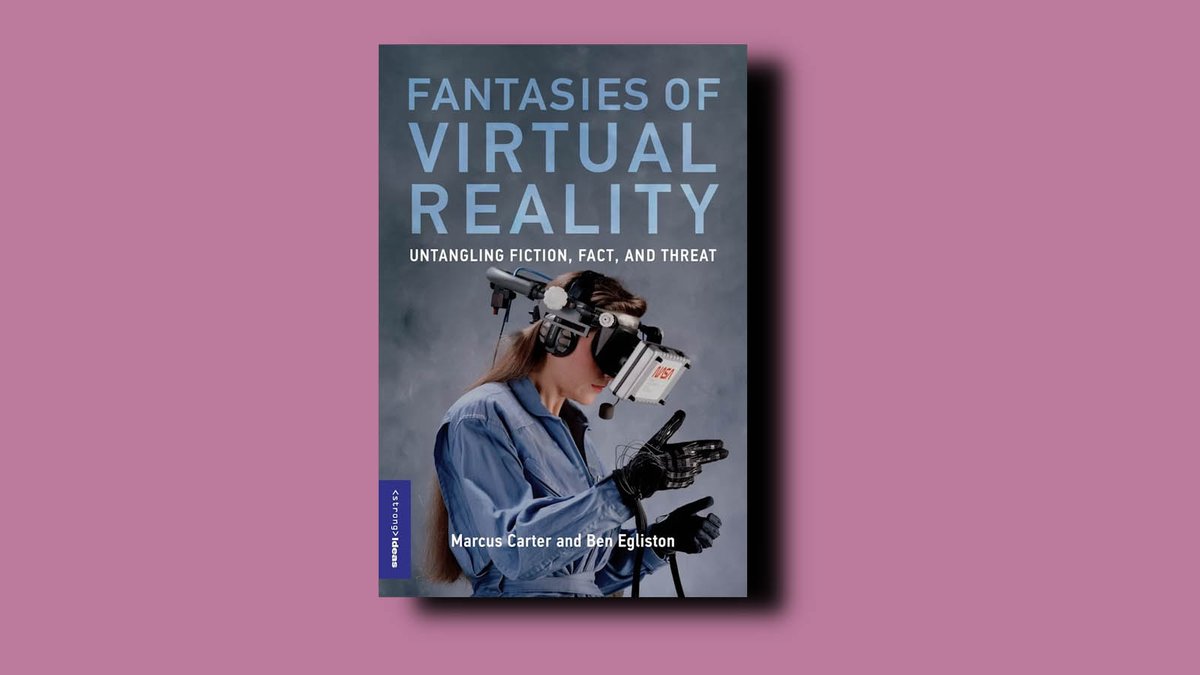 Coming this September, "Fantasies of Virtual Reality" is essential reading for anyone interested in what #VR can really do—and what is just plain fantasy. Preorder <a href="/marcusdcarter/">Marcus Carter</a> and <a href="/benegliston/">Ben Egliston</a>'s accessible intro to this emerging technology: bit.ly/3M4W6U3