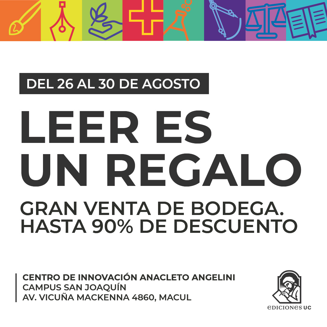 ¡Ya llega la feria #LeerEsUnRegalo de <a href="/edicionesuc/">Ediciones UC</a>!📚✨Del 26 al 30 de agosto en el <a href="/CentroinnovaUC/">Centro de Innovación UC</a> en el Campus #SanJoaquínUC, no te pierdas la gran venta de bodega y corre por tus libros con hasta un 90% de descuento😱.