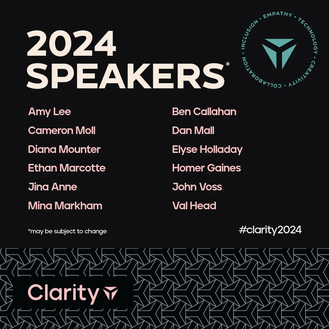Amy Lee, Ben Callahan, Cameron Moll, Dan Mall, Diana Mounter, Elyse Holladay, Ethan Marcotte, Homer Gaines, Jina Anne, John Voss, Mina Markham, & Val Head! Line up may be subject to change.