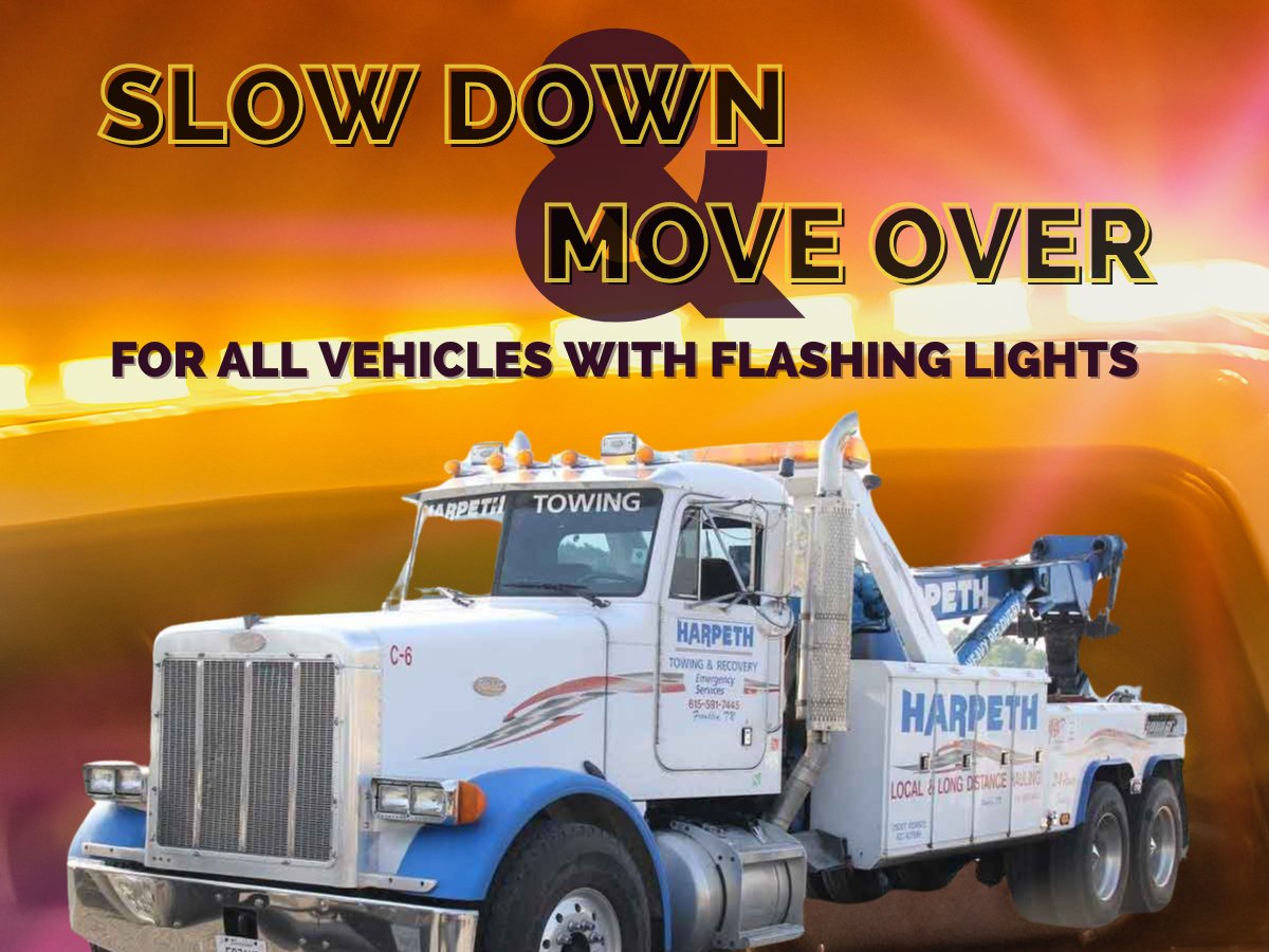 HarpethTowing's tweet photo. When lights are flashing, move over to keep from crashing. #harpethtowingandrecovery #moveover #slowdown #givethemdistance #towlivesmatter https://t.co/UrRjd7k8i2