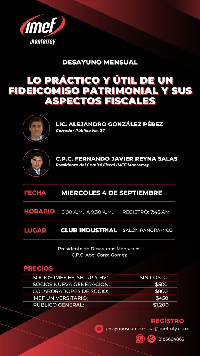 No te pierdas nuestro desayuno mensual en septiembre, donde expertos en la materia te ofrecerán la clave para tu gestión patrimonial.

📧 Confirma tu asistencia hoy mismo enviando un correo a desayunosconferencia@imefmty.com o a través de WhatsApp al 📲 8183664863