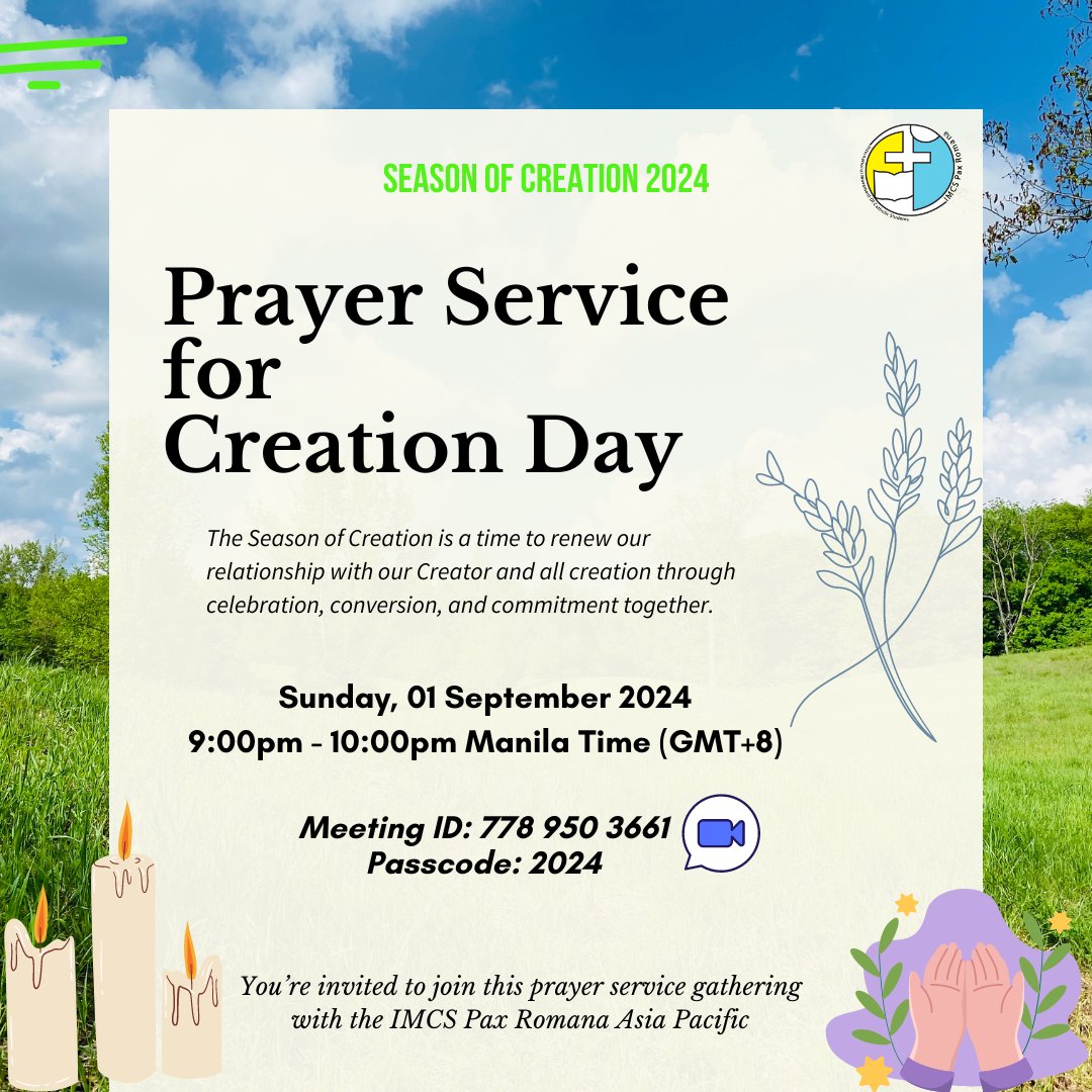Join us in the Season of Creation 2024 as we come together for a special Prayer Service for Creation Day. This year, we embrace the theme "To Hope and Act with Creation," renewing our relationship with our Creator and all creation through celebration, conversion, and commitment.