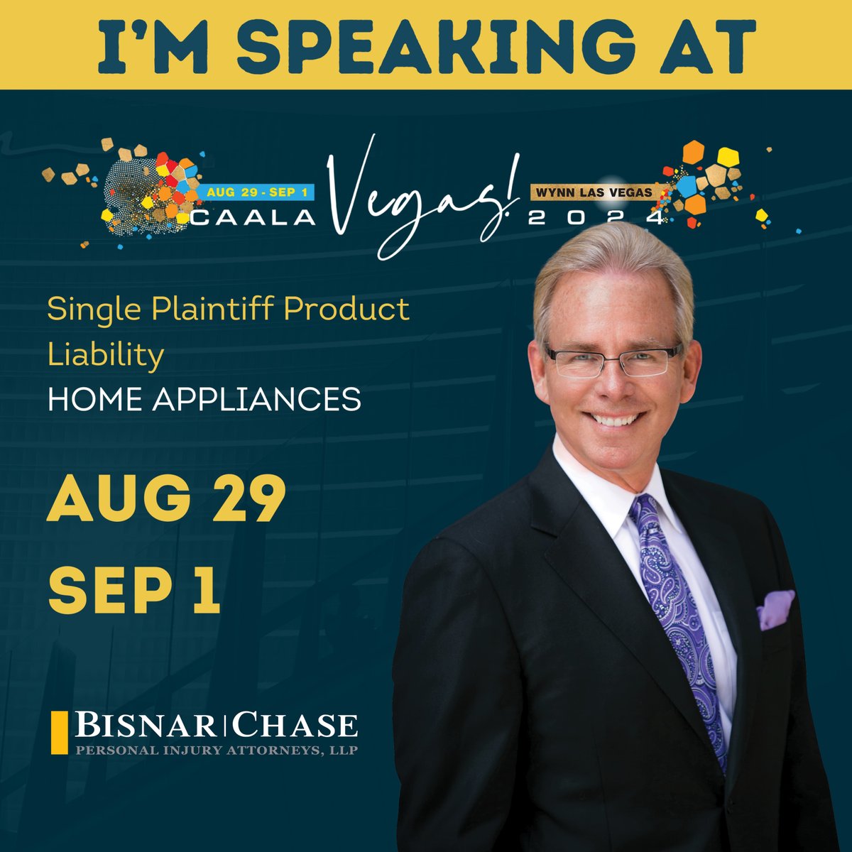 BisnarChase's tweet photo. It's almost time! We are excited to see Brian Chase speak at the CAALA event in Las Vegas next week. Hope to see many of you there. #CAALA #ProductLiability https://t.co/e28UIbM2TR