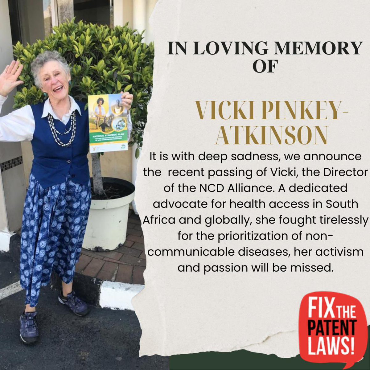 Kwanele Asante, BA Liberal Arts, LLB, MScMed (@breastlessafrik) on Twitter photo Honoring a legacy
A fierce and life long advocate of the South African #NCDs movement has died
It is with sadness that I share the news of Dr Vicki Pinkey-Atkinson’s unexpected death
Comrade Vicki was one of a kind. She will be greatly missed🇿🇦
#BeatNCDs <a href="/ncdalliance/">NCD Alliance</a> #NCDs Honoring a legacy
A fierce and life long advocate of the South African #NCDs movement has died
It is with sadness that I share the news of Dr Vicki Pinkey-Atkinson’s unexpected death
Comrade Vicki was one of a kind. She will be greatly missed🇿🇦
#BeatNCDs <a href="/ncdalliance/">NCD Alliance</a> #NCDs