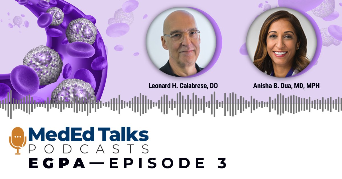Don't miss this #CME podcast episode, "Treating EGPA With Drs. Leonard Calabrese and Anish Dua"! 

Available now on MedEd Talks: ow.ly/5lQ350SOnbo 

#TED <a href="/LCalabreseDO/">Leonard Calabrese</a> <a href="/anisha_dua/">Anisha Dua</a> <a href="/AstraZeneca/">AstraZeneca</a>