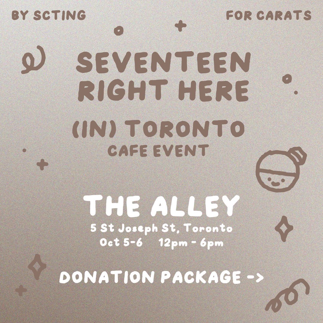 kpopcafeTO's tweet photo. Seventeen Right Here
— Toronto Seveteen Cafe Event https://t.co/RLIaGkzhV0