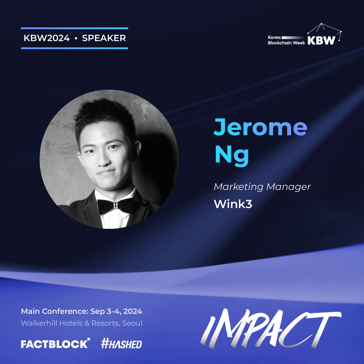 kbwofficial's tweet photo. Speaker Announcement 🎙️

We're excited to announce that Jerome Ng, Marketing Manger at Wink3 will be speaking at #KBW2024: IMPACT! https://t.co/YagxQ1RCch