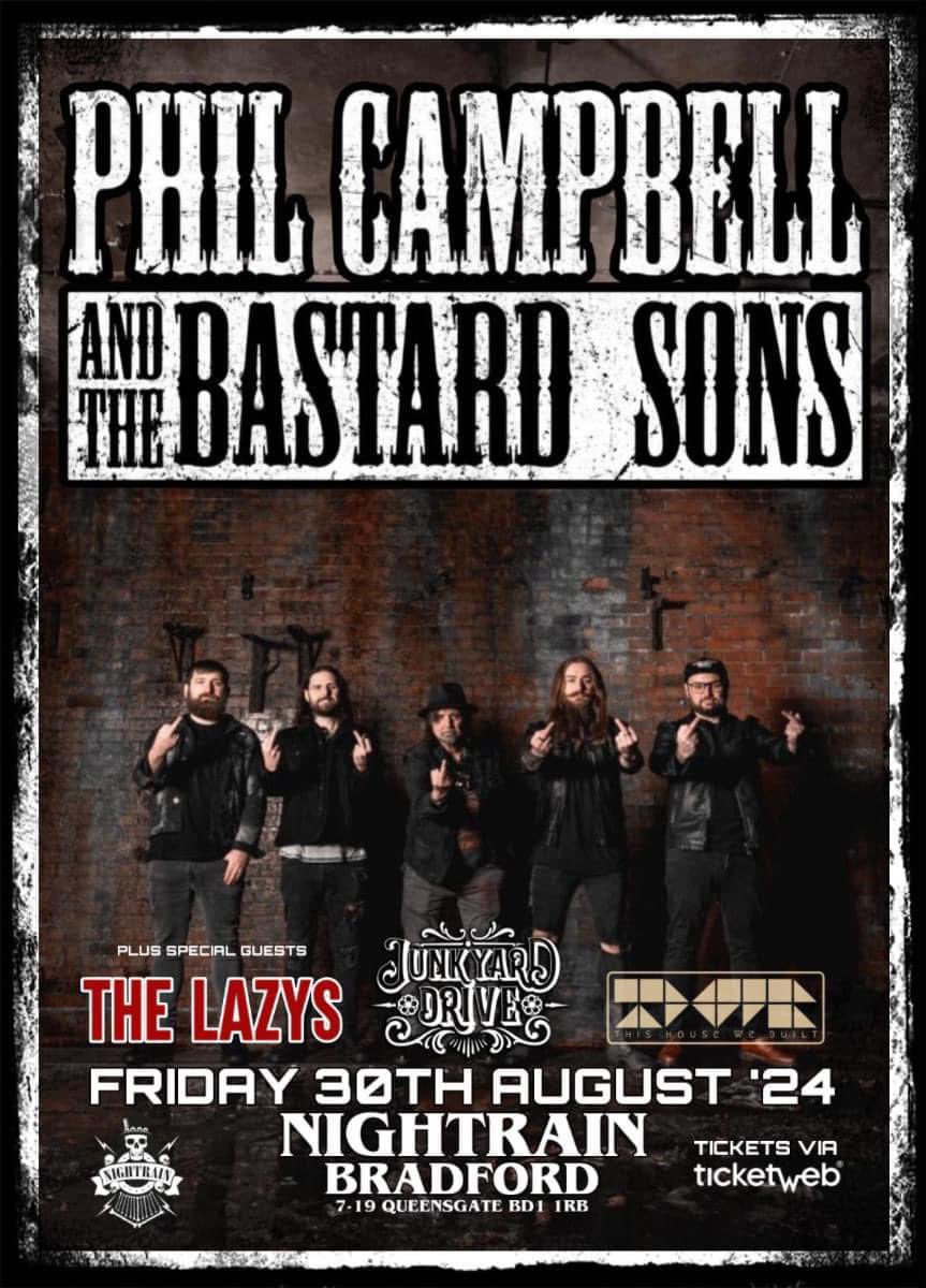 Phil Campbell (@motorheadphil) on Twitter photo YORKSHIRE!
<a href="/PCATBS/">Phil Campbell & TBS</a> play our only UK headline show of the year at <a href="/NightrainVenue/">Nightrain Music Venue - Bradford</a> in Bradford ONE WEEK TODAY!
Grab your tickets now at: ticketweb.uk/event/phil-cam… YORKSHIRE!
<a href="/PCATBS/">Phil Campbell & TBS</a> play our only UK headline show of the year at <a href="/NightrainVenue/">Nightrain Music Venue - Bradford</a> in Bradford ONE WEEK TODAY!
Grab your tickets now at: ticketweb.uk/event/phil-cam…