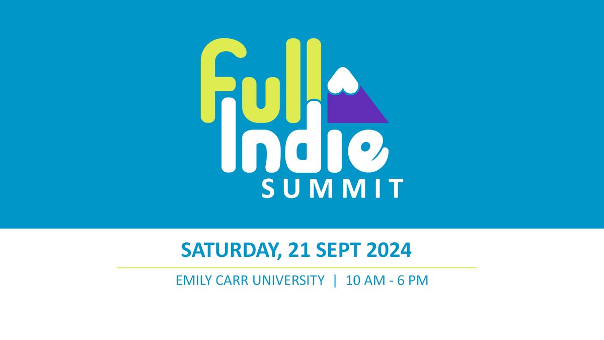 Full Indie Summit tickets for September 21 are on sale now for $40!⛰️🎮

We are also looking for volunteers, who will be provided free access to the event.

Tickets: fullindiesummit2024.eventbrite.ca

Volunteer form:
docs.google.com/forms/d/e/1FAI…