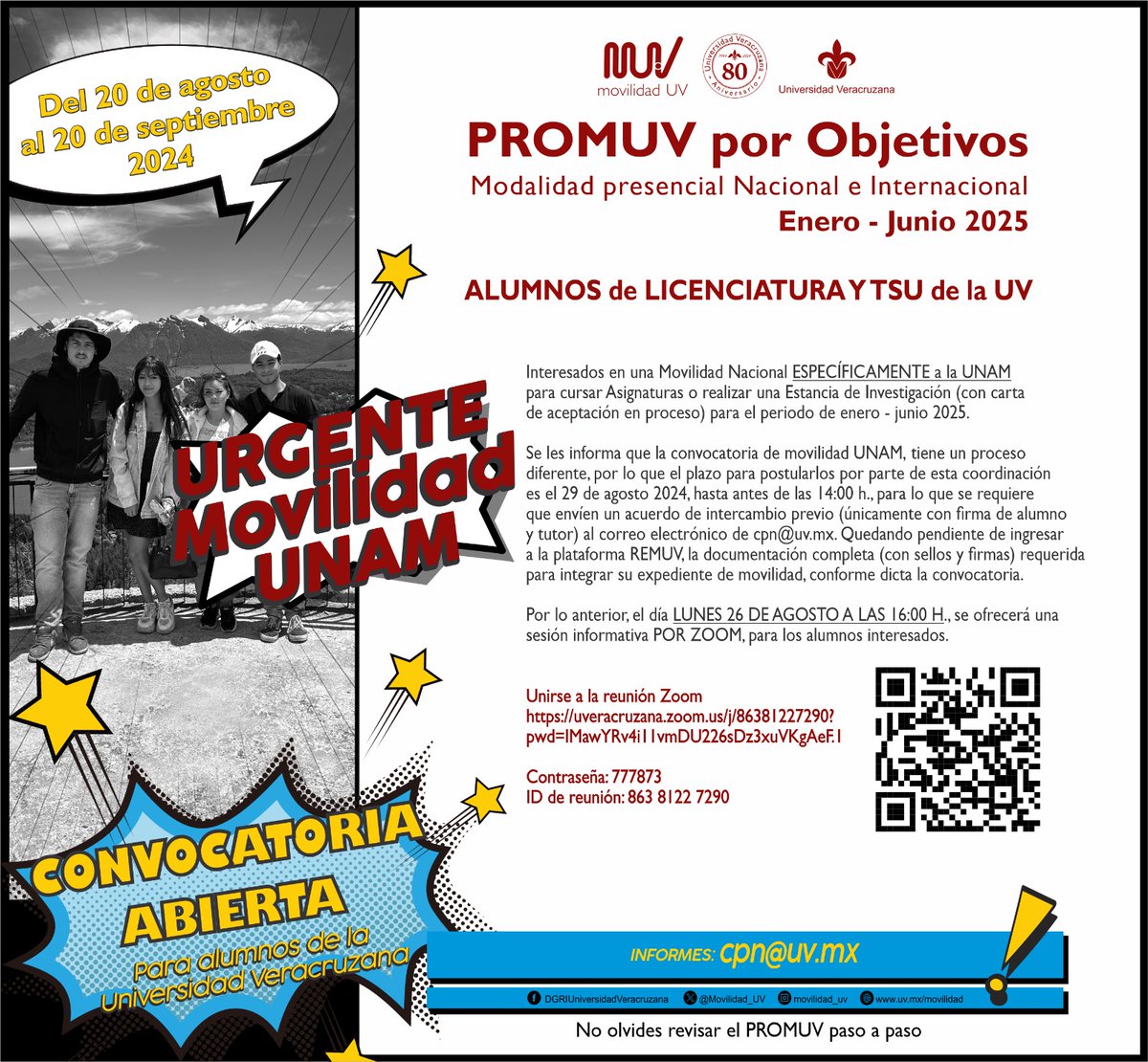 📣 ¡Atención #EstudianteUV! Este lunes habrá una sesión informativa para quienes estén interesados en movilidad nacional a la UNAM a través del PROMUV. 🌍 Únete por Zoom y despeja todas tus dudas. ¡Te esperamos! 👉uveracruzana.zoom.us/j/86381227290?…