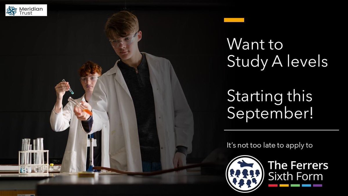 Are you still considering your options for Post 16 studies? It is not too late to apply for A levels at The Ferrers School Sixth Form this September. Come and be part of something very special. 
#Achievementforall #AspireAchieveAcclaim 

theferrers.org/sixth-form/