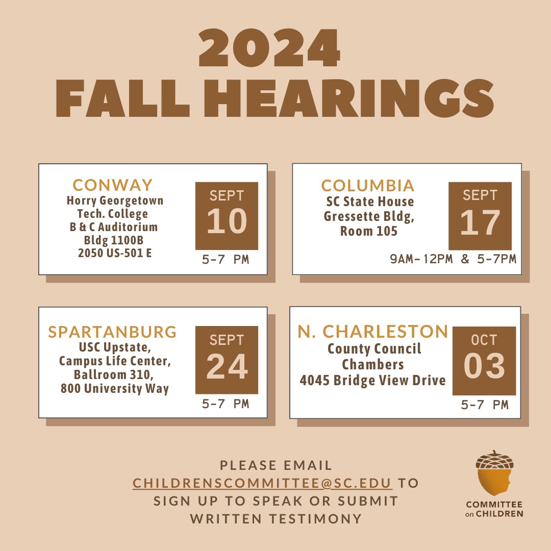 commchildren's tweet photo. Please join us for the Committee's 2024 fall hearings! These hearings are to receive public testimony on children's issues in South Carolina. Please email childrenscommittee@sc.edu to sign up to speak, submit written testimony, or request additional information. https://t.co/KnBoAC26Dk