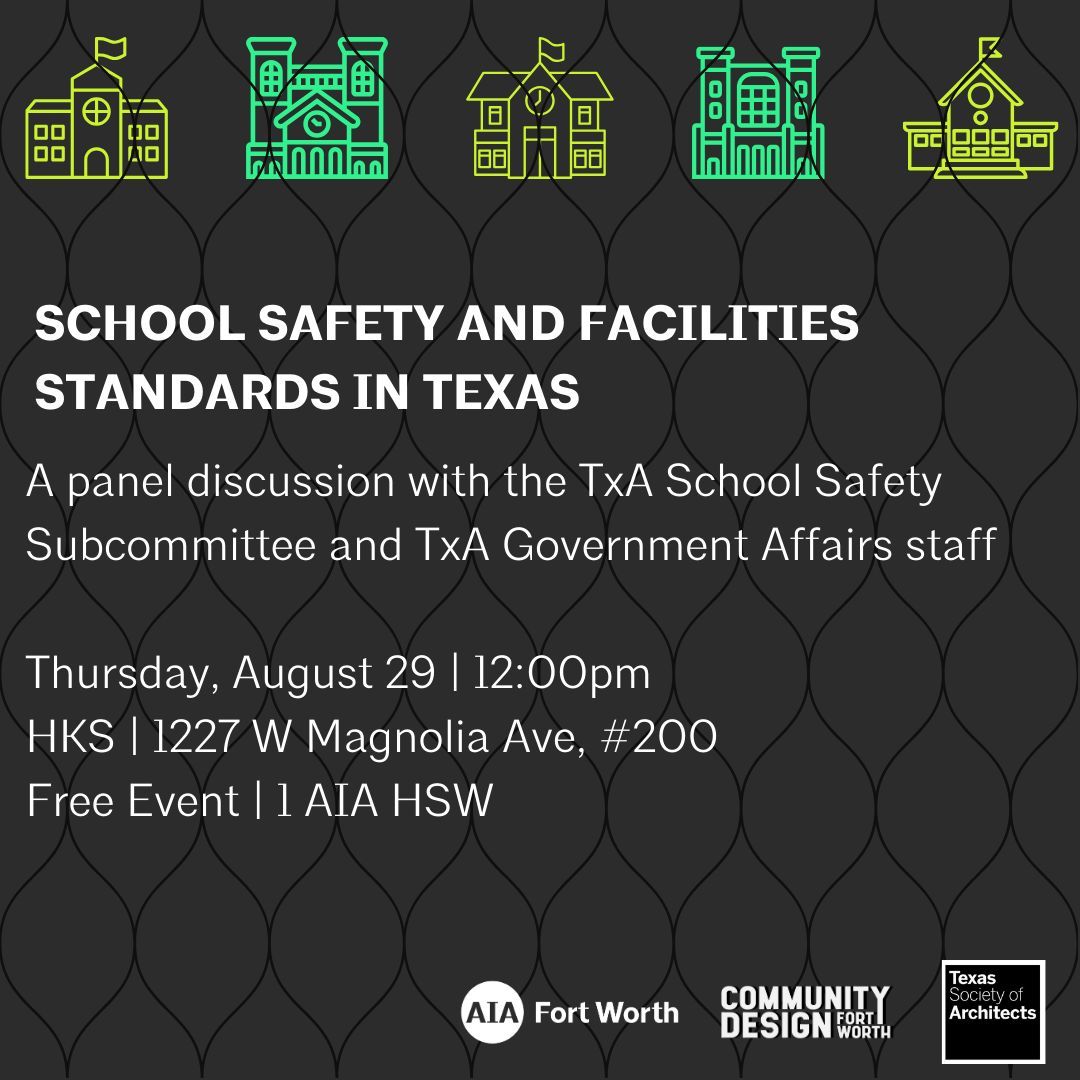 Join us and @AIAFortWorth for an Urban Design Talk regarding school safety and facilities standards in Texas!

Participants will hear from @TXArchitects and have the opportunity to ask the panel questions following discussion.

Register for FREE: buff.ly/4dA74gu