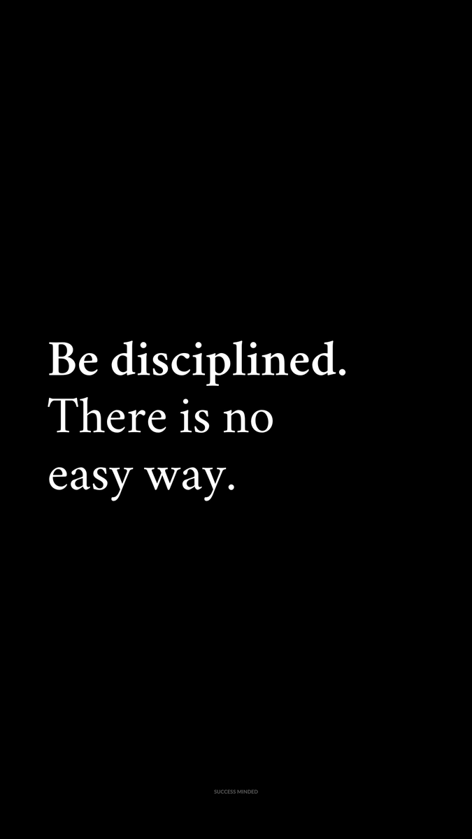 _SuccessMinded_'s tweet photo. Be disciplined. https://t.co/rpyjTVJwaN