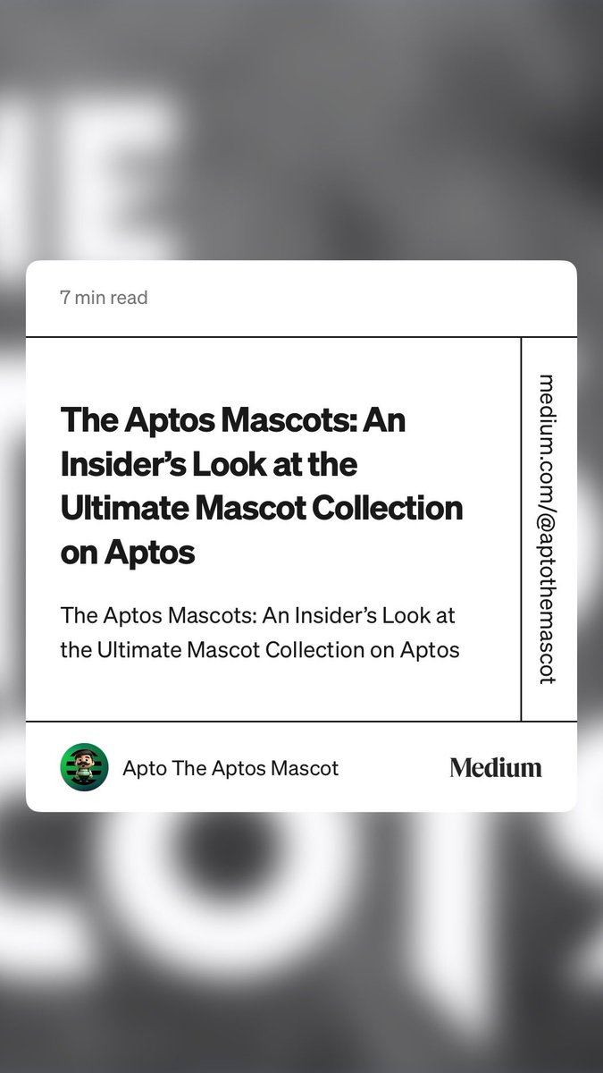 The Aptos Mascots: An Inside Look at the Mascot Collection on <a href="/Aptos/">Aptos</a>

Article: medium.com/@aptothemascot…

Featuring: <a href="/IceBlueNFT/">Ice Blue 🌼</a> <a href="/uptos_/">UPTOS</a> <a href="/AptoRobos/">AptoRobos | Aptos Community</a> <a href="/AptosMonkeys/">Aptos Monkeys | ACT II</a> <a href="/SpooksLabs/">SPOOKS 🔥</a> <a href="/zaaptos/">Zaaptos ⚡️</a> <a href="/PetraWallet/">Petra</a> @baptswap <a href="/proudlionstudio/">Proud Lions Club</a> <a href="/AptosCreature/">Aptos Creature</a> <a href="/MavrikOG/">MAVRIK</a> <a href="/shrimp_apt/">SHRIMP</a> <a href="/realjaysneezy/">Sneezy.apt 🌐🏴‍☠️☠️</a>