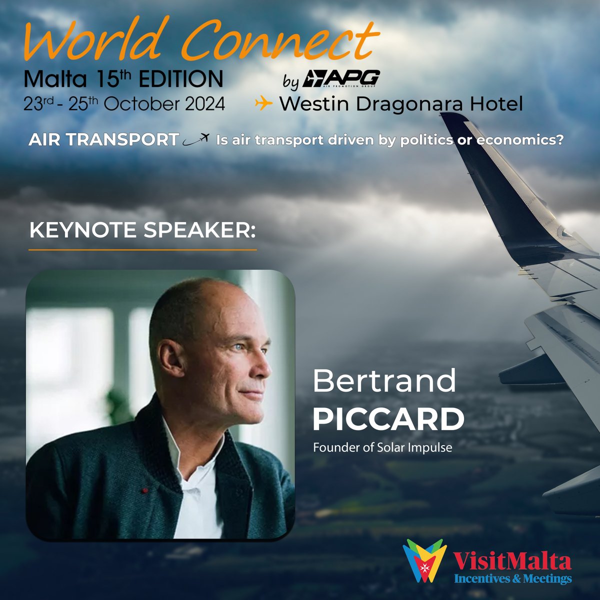 APG_Network's tweet photo. Excited to announce Bertrand Piccard, explorer &amp; environmentalist, as the keynote speaker for the 2024 #WorldConnect Conference in Malta on Oct 25th!  Hear his insights on shaping a sustainable future for aviation. Info &amp; sponsorships: https://t.co/auslQMGX9N 🌐 https://t.co/C9iayDU7kH