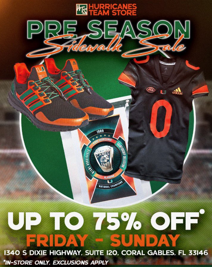 Get ready for
SZN this weekend at the @MiamiHTS
Preseason Sidewalk Sale! Get select Canes gear up to 75% off from Friday to Sunday, and meet Sebastian on Saturday at 2 PM