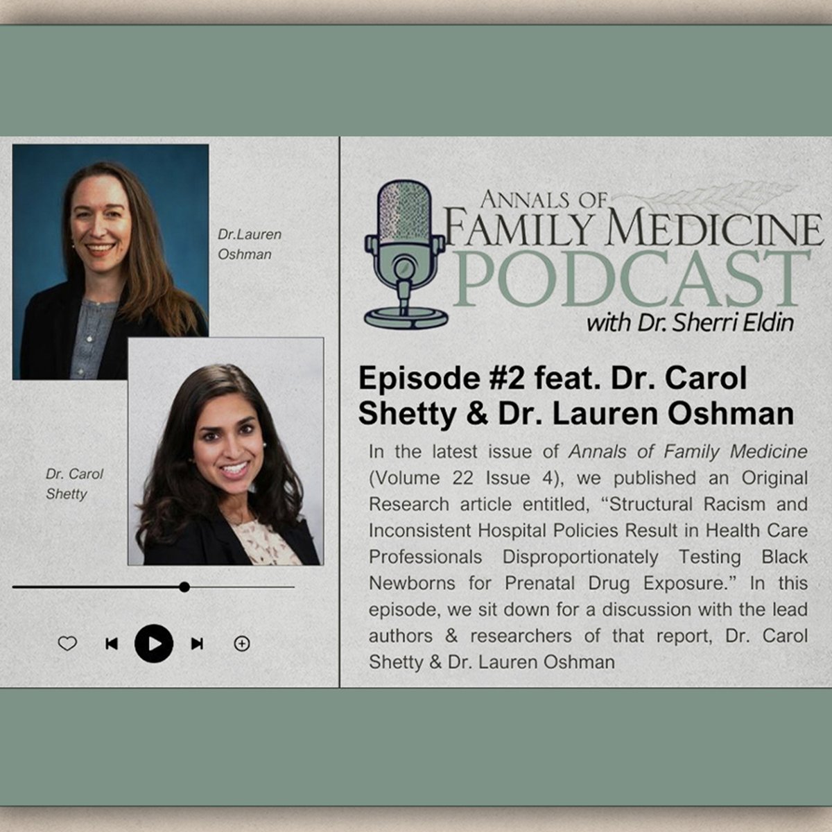 Episode #2 of the Annals of Family Medicine 𝐏𝐨𝐝𝐜𝐚𝐬𝐭 featuring lead authors &amp; researchers of the article Structural Racism in Newborn Drug Testing: Perspectives of Health Care and Child Protective Services Professionals <a href="/deardoctorcarol/">Carol Shetty, MD</a> &amp; <a href="/l_oshman/">Lauren Oshman MDMPH</a>  :
